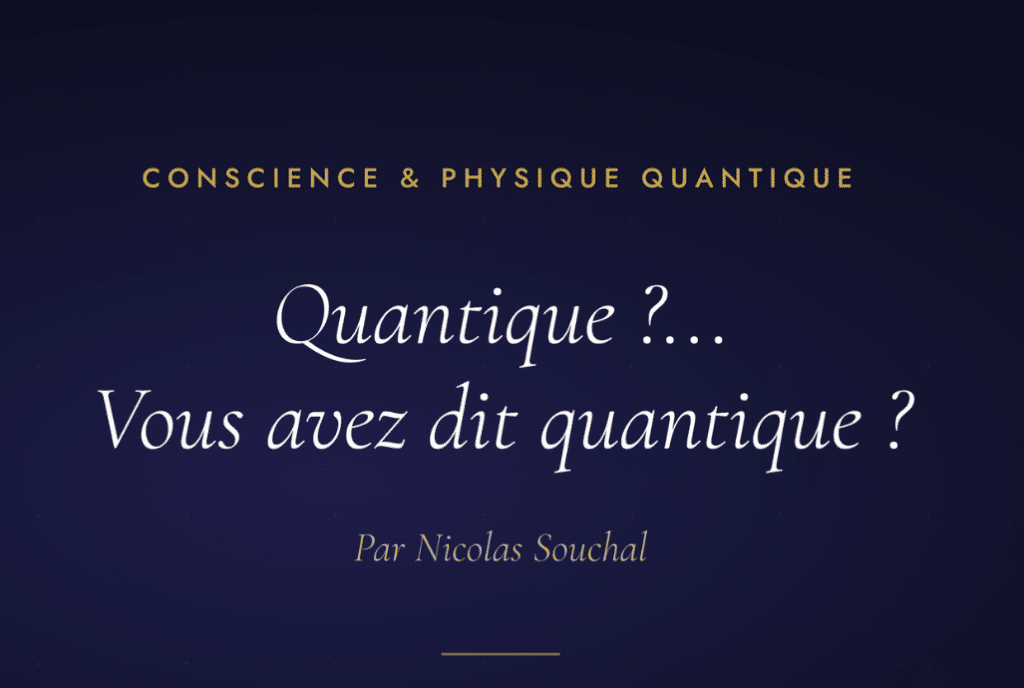 conscience et physique quantique